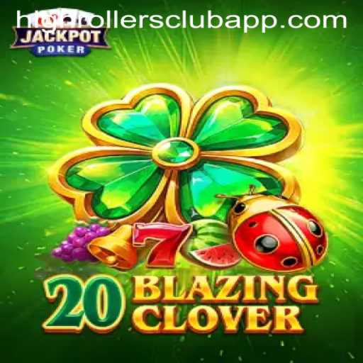Unveiling the Thrills of 20BlazingClover in the High Rollers Club