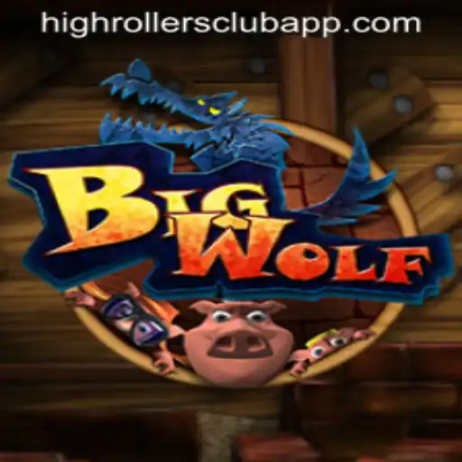 BigWolf: Unveiling the High Rollers Club